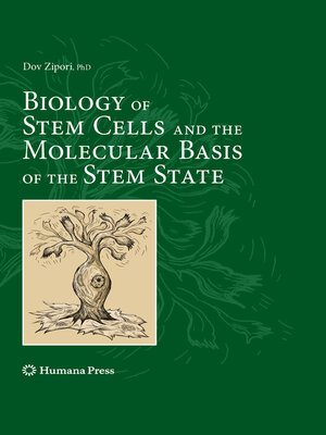 cover image of Biology of Stem Cells and the Molecular Basis of the Stem State